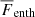 $ {\overline{F}}_{\mathrm{enth}} $
