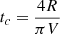 $$ \begin{aligned} t_c=\frac{4R}{\pi V} \end{aligned} $$