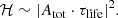 $$ \begin{aligned} {\mathcal{H} } \sim |A_{\rm tot}\cdot {\tau _{\rm life}} |^2 . \end{aligned} $$