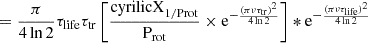 $$ \begin{aligned}&=\frac{\pi }{4 \ln {2}} {\tau _{\rm life}} {\tau _{\rm tr}} \left[\frac{{\mathrm{cyrilicX} _{\rm 1/Prot}}}{{\mathrm{P}_{\rm rot}}}\times \mathrm{e}^{-\frac{(\pi \nu {\tau _{\rm tr}})^2}{4\ln {2}}}\right]* \mathrm{e}^{-\frac{(\pi \nu {\tau _{\rm life}})^2}{4\ln {2}}}\end{aligned} $$