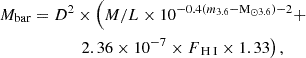 $$ \begin{aligned}&{M_{\rm bar}} ={D^2} \times \left({M/L}\times 10^{-0.4(m_{3.6}-\mathrm{M}_{\odot 3.6})-2}+\right.\nonumber \\&\qquad \qquad \qquad \left.2.36\times 10^{-7} \times F_{{\text{ H}}{\small { {\text{ I}}}}}\times 1.33 \right), \end{aligned} $$