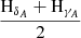 $ \frac{\mathrm{H}_{\delta_A}+\mathrm{H}_{\gamma_A}}{2} $