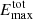 $ E^{\rm tot}_{\rm max} $