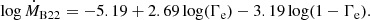 $$ \begin{aligned} \log \dot{M}_{\rm B22}=-5.19+2.69\log (\Gamma _{\rm e})-3.19\log (1-\Gamma _{\rm e}). \end{aligned} $$