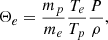 $$ \begin{aligned} \Theta _e= \frac{m_p}{m_e}\frac{T_e}{T_p}\frac{P}{\rho } ,\end{aligned} $$