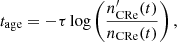 $$ \begin{aligned} t_{\rm age} = -\tau \log \left(\frac{n^{\prime }_{\rm CRe}(t)}{n_{\rm CRe}(t)}\right), \end{aligned} $$