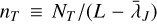 ${n_T} \equiv {N_T}/\left( {L - {{\bar \lambda }_J}} \right)$