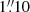 $ 1{{\overset{\prime\prime}{.}}}10 $