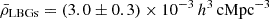 $ \bar{\rho}_{\mathrm{LBGs}}=(3.0\pm0.3)\times10^{-3}\,{h}^3\,\mathrm{cMpc}^{-3} $