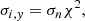 $$ \begin{aligned} \sigma _{i,{ y}}= \sigma _n \chi ^{2}, \end{aligned} $$