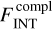 $F_{{\rm{INT}}}^{{\rm{compl}}}$