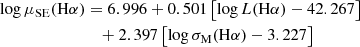 $$ \begin{aligned} \log \mu _{\rm SE}(\mathrm{H}\alpha )&= 6.996 + 0.501\left[\log L(\mathrm{H}\alpha ) -42.267\right] \nonumber \\&\quad + 2.397\left[\log \sigma _{\rm M}(\mathrm{H}\alpha ) - 3.227\right] \end{aligned} $$
