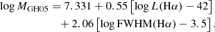 $$ \begin{aligned} \log M_{\rm GH05}&= 7.331 + 0.55\left[\log L(\mathrm{H}\alpha ) -42\right] \nonumber \\&\quad +2.06\left[\log \mathrm{FWHM(H}\alpha ) -3.5 \right]. \end{aligned} $$