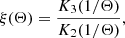 $$ \begin{aligned} \xi (\Theta ) = \dfrac{K_{3}(1/\Theta )}{K_{2}(1/\Theta )}, \end{aligned} $$