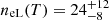 $ n_{\mathrm{eL}}(T) = 24^{+12}_{-8} $