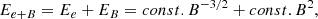 $$ \begin{aligned} E_{e+B} = E_e + E_B = const. B^{-3/2} + const. B^2, \end{aligned} $$
