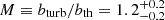 $ M \equiv b_{\mathrm{turb}}/b_{\mathrm{th}}=1.2^{+0.2}_{-0.2} $