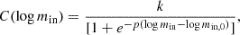 $$ \begin{aligned} C(\log m_{\rm in})=\frac{k}{[1+e^{-p(\log m_{\rm in}-\log m_{\rm in,0})}]}, \end{aligned} $$