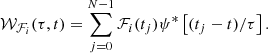 $$ \begin{aligned} \mathcal{W} _{\mathcal{F} _i}(\tau ,t) = \sum _{j=0}^{N-1} \mathcal{F} _i(t_j)\psi ^*\left[(t_j-t)/\tau \right]. \end{aligned} $$