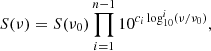 $$ \begin{aligned} S(\nu ) = S(\nu _0) \prod _{i=1}^{n-1} 10^{c_i\log _{10}^i\left(\nu /\nu _0\right)}, \end{aligned} $$