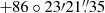 $ +86\circ23{\prime}21{{\overset{\prime\prime}{.}}}35 $