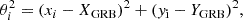$$ \begin{aligned} \theta _{{i}}^2&= (x_{{i}} - X_{\mathrm{GRB}})^2 + ({ y}_{\mathrm{i}} - Y_{\mathrm{GRB}})^2, \end{aligned} $$