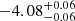 $ -4.08^{+0.06}_{-0.06} $