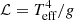 $ {\cal L}=T_{\mathrm{eff}}^4/g $