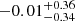 $ {-0.01}_{-0.34}^{+0.36} $