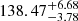 $ 138.47^{+6.68}_{-3.78} $
