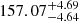 $ 157.07^{+4.69}_{-4.64} $