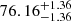 $ 76.16^{+1.36}_{-1.36} $
