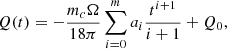 $$ \begin{aligned} Q(t)=-\frac{m_c\Omega }{18\pi }\sum \limits _{i = 0}^{m} a_i \frac{t^{i+1}}{i+1}+Q_0, \end{aligned} $$