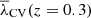 $ \overline{\lambda}_{\mathrm{CV}}(z=0.3) $