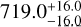 ${719.0_{ - 16.0}^{ + 16.0}}$