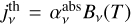 $j_v^{{\rm{th}}} = \alpha _v^{{\rm{abs}}}{B_v}(T)$