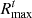 $ R_{\mathrm {max}}^{t} $