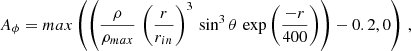 $$ \begin{aligned} A_{\phi } = max \left( \left( \dfrac{\rho }{\rho _{max}} \, \left(\dfrac{r}{r_{in}}\right)^3 \, \sin ^3\theta \,\exp {\left(\dfrac{-r}{400}\right)} \right) - 0.2, 0 \right) \,, \end{aligned} $$