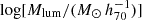 $ \log [M_{\mathrm{lum}} / (M_{\odot} \, h_{70}^{-1})] $