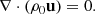 $$ \begin{aligned} \mathbf \nabla \cdot (\rho _0 \mathbf u )=0. \end{aligned} $$