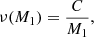 $$ \begin{aligned} \nu (M_1) = \frac{C}{M_1}, \end{aligned} $$