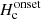 $ H_{\mathrm{c}}^{\mathrm{onset}} $