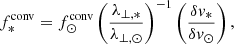 $$ \begin{aligned} f^\mathrm{conv}_*= f^\mathrm{conv}_\odot \left( \frac{\lambda _{\perp ,*}}{\lambda _{\perp ,\odot }} \right)^{-1} \left( \frac{\delta v_*}{\delta v_\odot } \right), \end{aligned} $$