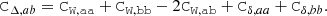 $$ \begin{aligned} \mathtt C _{\Delta ,ab} = \mathtt C _\mathtt{W ,aa} + \mathtt C _\mathtt{W ,bb} - 2 \mathtt C _\mathtt{W ,ab} + \mathtt C _{\delta , aa} + \mathtt C _{\delta , bb} . \end{aligned} $$