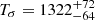 $ T_\sigma={1322}_{-64}^{+72} $