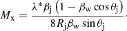 $$ \begin{aligned} M_{\rm x} = \frac{\lambda ^*\beta _{\rm j}\left(1 - \beta _{\rm w}\cos \theta _{\rm j}\right)}{8R_{\rm j}\beta _{\rm w}\sin \theta _{\rm j}}\cdot \end{aligned} $$