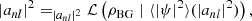 $$ \begin{aligned} |a_{nl}|^2 = _{|a_{nl}|^2} \mathcal{L} \left(\rho _\mathrm{BG} \mid \langle |\psi |^2\rangle (|a_{nl}|^2)\right), \end{aligned} $$