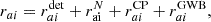 $$ \begin{aligned} r_{ ai}=r_{ai} ^{ \mathrm {det}}+r_{ \mathrm {ai}} ^{ N}+r_{ai} ^{ \mathrm {CP}}+r_{ai} ^{ \mathrm {GWB}}, \end{aligned} $$