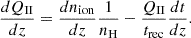 $$ \begin{aligned} \frac{dQ_{\rm II}}{dz} = \frac{dn_{\rm ion}}{dz}\frac{1}{n_{\rm H}} - \frac{Q_{\rm II}}{t_{\rm rec}} \frac{dt}{dz}. \end{aligned} $$