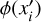 $\[\phi(x_{i}^{\prime})\]$